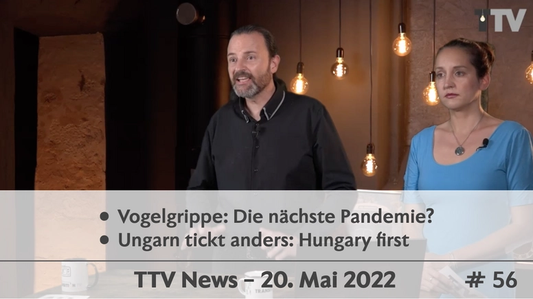 TTV News Nr. 56: Orbàn gegen die EU – Vogelgrippe reloaded – Gates: Muttermilch aus Labor – Bundesrätin vs. Demokratie