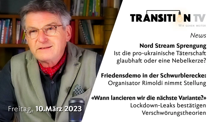 TTV News Nr. 19: Nebelkerzen rund um die Nord Stream-Sprengung &#8211; Friedensdemo in der Schwurblerecke? &#8211; Neues von den Lockdown-Files