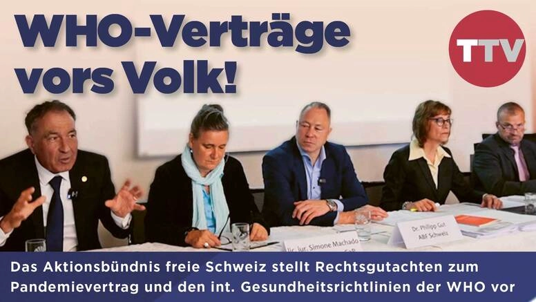 Rechtsgutachten: Die WHO-Verträge müssen vor Parlament und Souverän