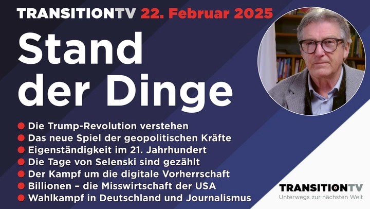 Das Pendel schwingt in Richtung Trump, Eigenständigkeit im 21. Jahrhundert und der Kampf um die digitale Vorherrschaft, Stand der Dinge vom 22. Februar 2025