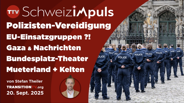 «Schweiz imPuls» über EU-Gesundheits-Einsatzgruppen, Polizisten & Versöhnungstheorien | 12. Ausgabe