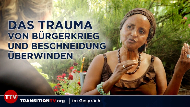 Wie eine Frau aus Eritrea das Trauma von Bürgerkrieg und Beschneidung überwand - Im Gespräch mit Zion Melak