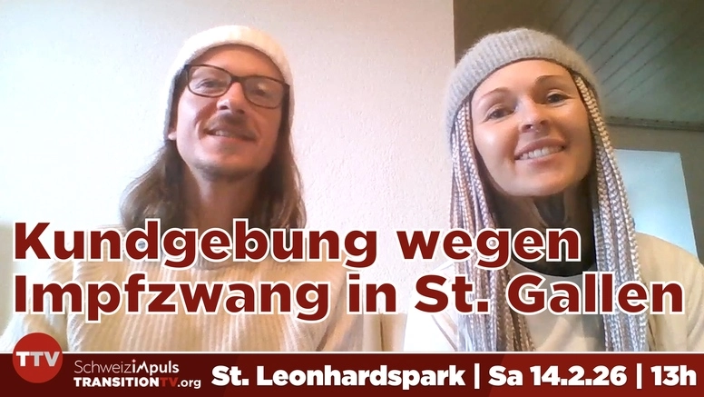 Veranstaltungshinweis: Gegen den geplanten Impfzwang im Kanton St. Gallen | Interview mit den Demo-Organisatoren