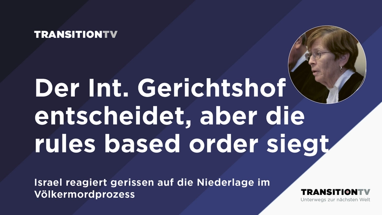 Der Int. Gerichtshof entscheidet, aber die rules based order siegt