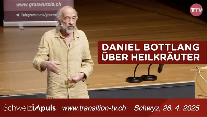 Daniel Bottlang über Heilkräuter | 2. Graswurzle Gesundheits-Kongress | Schwyz, 26.4.25