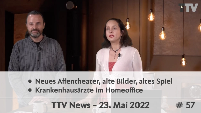 TTV News Nr. 57: Krankenhausärzte im Homeoffice – Inszeniertes Affentheater & Pocken-Planung – WWF pro Elefantenjagd – Digitale Babyerfassung