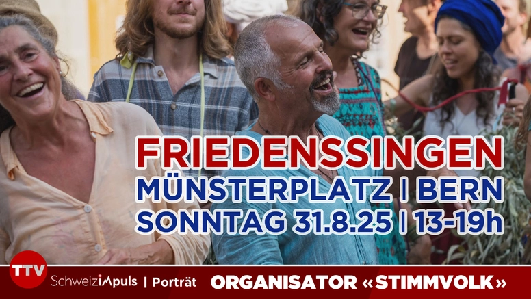 Friedens-Singen Bern 2025: Veranstaltungshinweis & Porträt des Friedensprojekts «Stimmvolk»