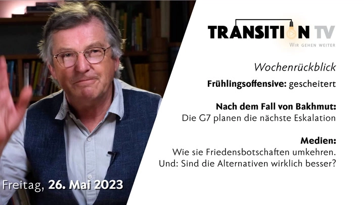 TTV Wochenrückblick 26.5.2023 Nach dem Fall von Bakhmut werden neue rote Linien getestet