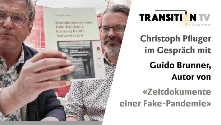 Guido Brunner über sein Buch «Zeitdokumente einer Fake-Pandemie»