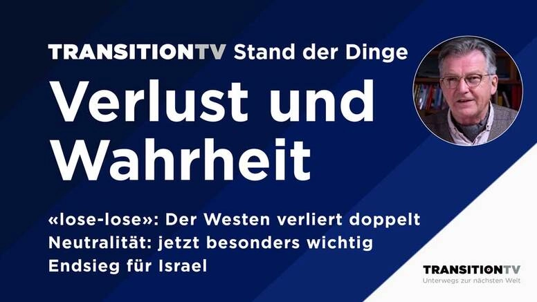 Verlust und Wahrheit, Stand der Dinge vom 21. Februar 2024