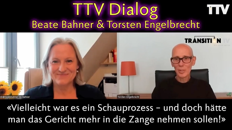 TTV Dialog: Beate Bahner im Gespräch &#8211; «Vielleicht war es ein Schauprozess &#8211; und doch hätte man das Gericht mehr in die Zange nehmen sollen!»