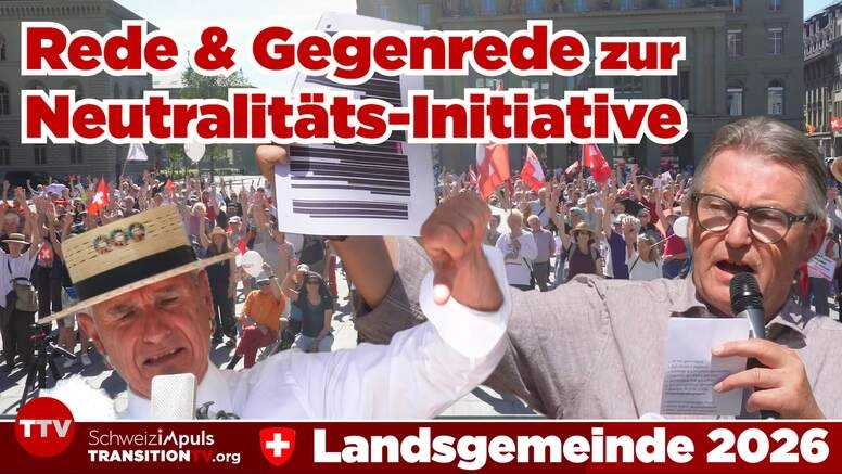 Christoph Pflugers Rede für die Neutralitätsinitiative an der 2. Schweizer Landsgemeinde in Bern