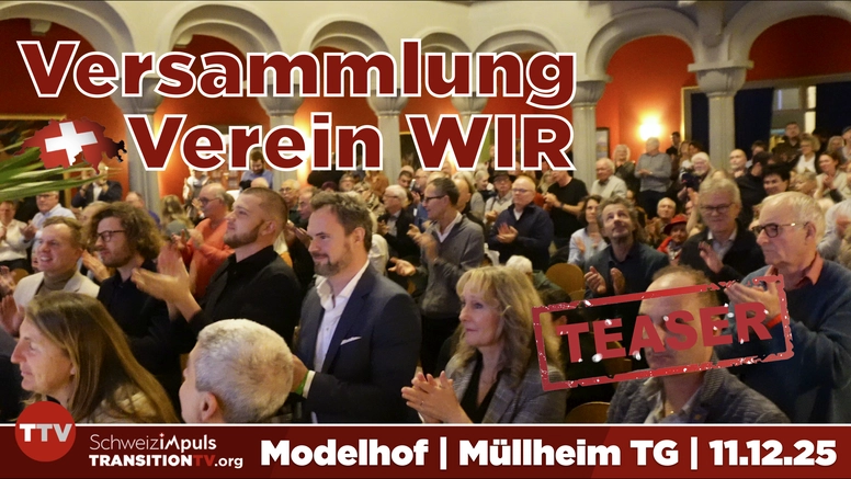 Dr. Michael Nehls & Christian Oesch im Modelhof | Reportage-Teaser zur Versammlung des Vereins WIR