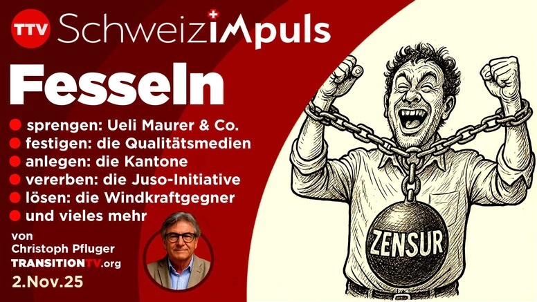 Fesseln – gesprengte, gefestigte und selbst auferlegte. SchweizimPuls mit Christoph Pfluger