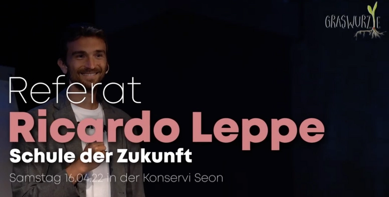 Ricardo Leppe: Schule der Zukunft (Auszug)