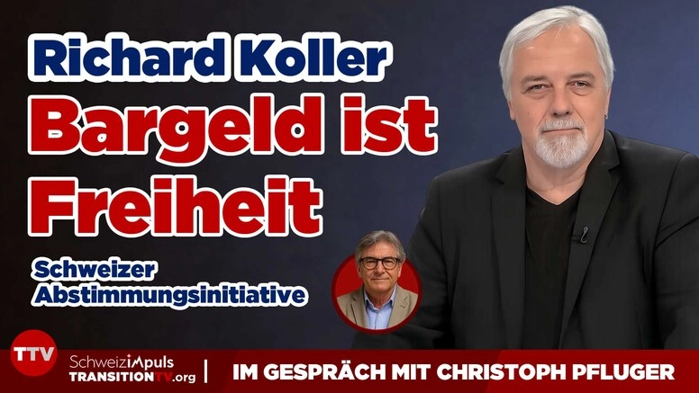Ja zur Bargeldinitiative - Richard Koller im Gespräch
