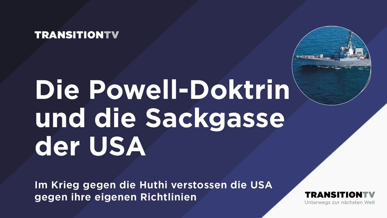 Die Powell-Doktrin und die Sackgasse der USA