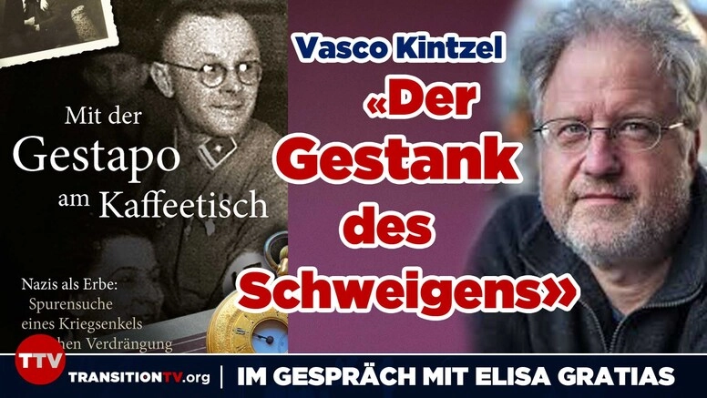 «Mit der Gestapo am Kaffeetisch» - Nazis als Erbe ... Im Gespräch mit Vasco Kintzel