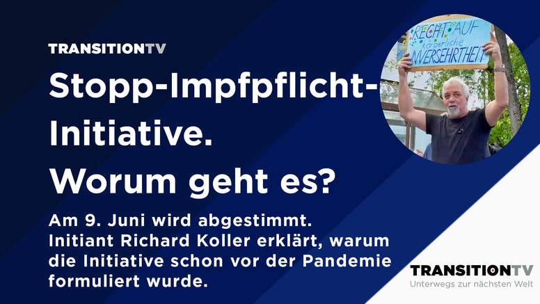 Stopp-Impfpflicht-Initiative. Worum geht es?