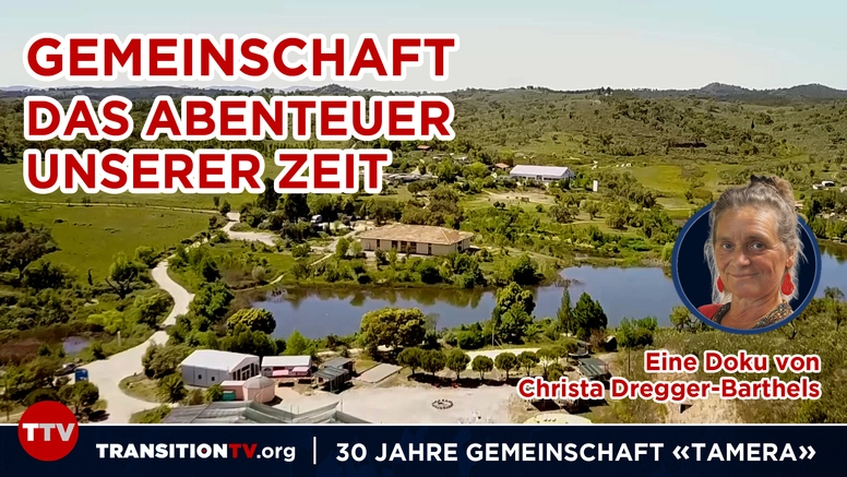 TTV Doku: Gemeinschaft ist das Abenteuer unserer Zeit