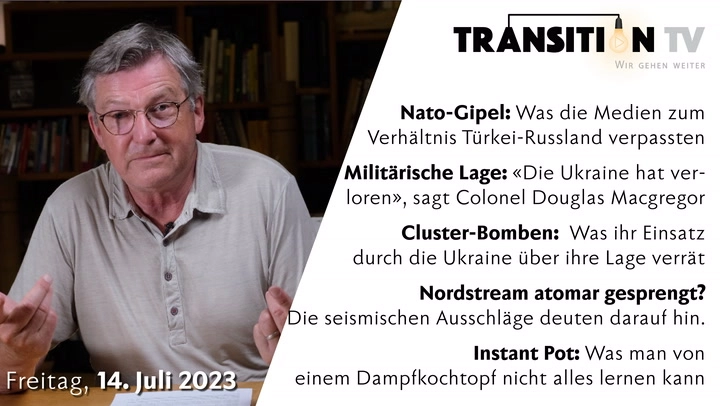 TTV Wochenrückblick 14. Juli 2023 &#8226; Nato-Gipfel, Clusterbomben, Nordstream
