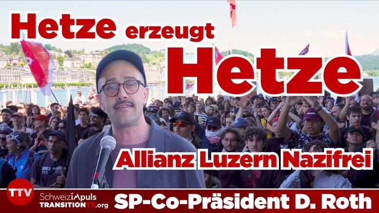 Demo & Gegendemo in Luzern | Rede von SP-Nationalrat David Roth | Teile-&-herrsche-Spiel funktioniert – dank Mass-Voll!